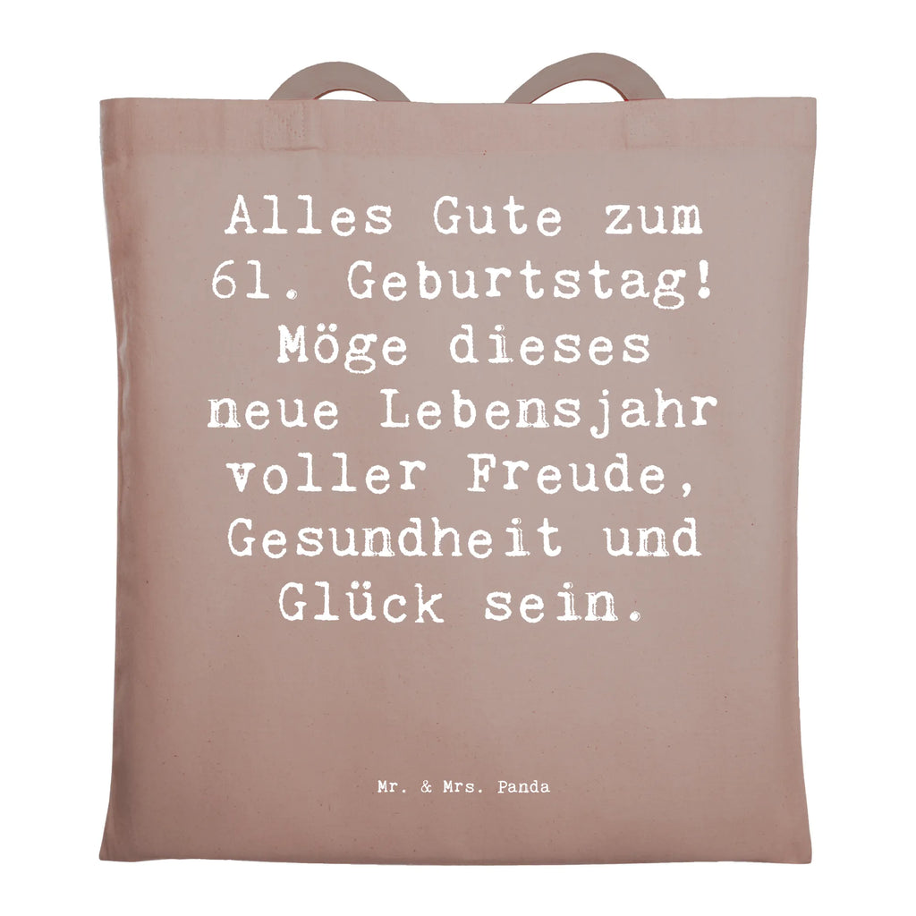 Tragetasche Spruch 61. Geburtstag Beuteltasche, Beutel, Einkaufstasche, Jutebeutel, Stoffbeutel, Tasche, Shopper, Umhängetasche, Strandtasche, Schultertasche, Stofftasche, Tragetasche, Badetasche, Jutetasche, Einkaufstüte, Laptoptasche, Geburtstag, Geburtstagsgeschenk, Geschenk