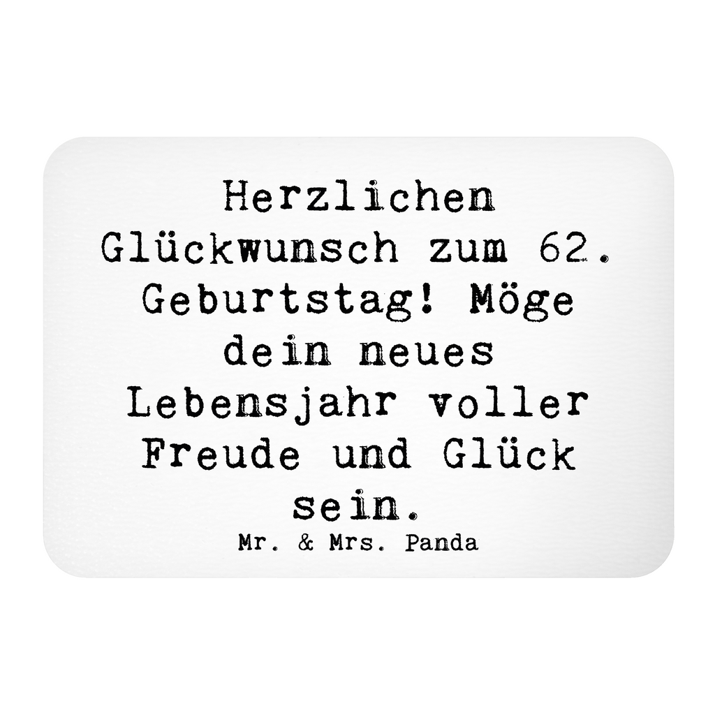 Magnet Spruch 62. Geburtstag Kühlschrankmagnet, Pinnwandmagnet, Souvenir Magnet, Motivmagnete, Dekomagnet, Whiteboard Magnet, Notiz Magnet, Kühlschrank Dekoration, Geburtstag, Geburtstagsgeschenk, Geschenk