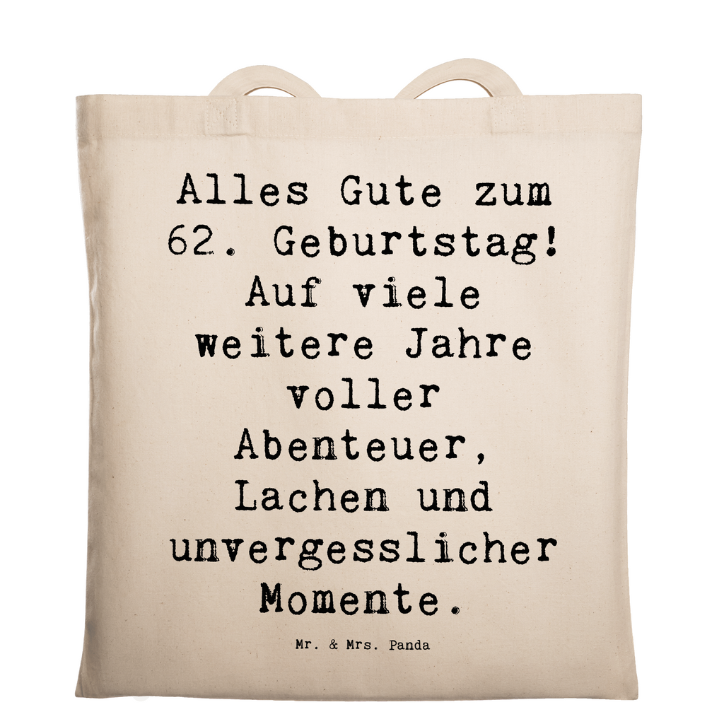 Tragetasche Spruch 62. Geburtstag Beuteltasche, Beutel, Einkaufstasche, Jutebeutel, Stoffbeutel, Tasche, Shopper, Umhängetasche, Strandtasche, Schultertasche, Stofftasche, Tragetasche, Badetasche, Jutetasche, Einkaufstüte, Laptoptasche, Geburtstag, Geburtstagsgeschenk, Geschenk