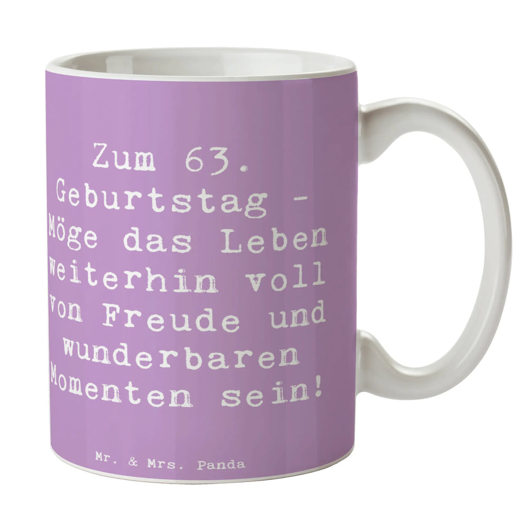 Tasse Spruch 63. Geburtstag Freude Tasse, Kaffeetasse, Teetasse, Becher, Kaffeebecher, Teebecher, Keramiktasse, Porzellantasse, Büro Tasse, Geschenk Tasse, Tasse Sprüche, Tasse Motive, Kaffeetassen, Tasse bedrucken, Designer Tasse, Cappuccino Tassen, Schöne Teetassen, Geburtstag, Geburtstagsgeschenk, Geschenk