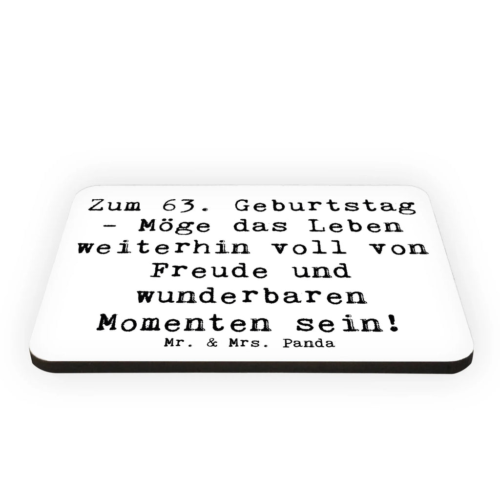 Magnet Spruch 63. Geburtstag Freude Kühlschrankmagnet, Pinnwandmagnet, Souvenir Magnet, Motivmagnete, Dekomagnet, Whiteboard Magnet, Notiz Magnet, Kühlschrank Dekoration, Geburtstag, Geburtstagsgeschenk, Geschenk