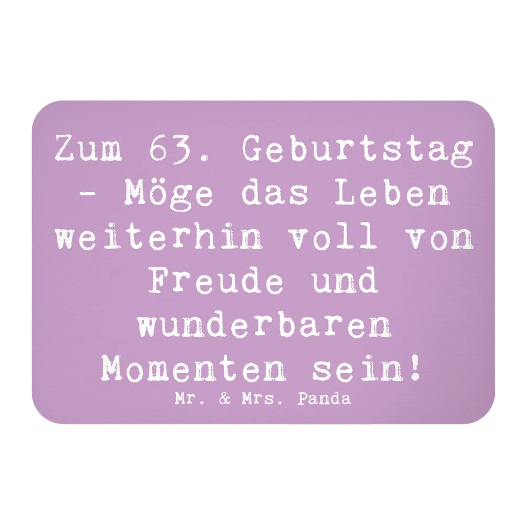 Magnet Spruch 63. Geburtstag Freude Kühlschrankmagnet, Pinnwandmagnet, Souvenir Magnet, Motivmagnete, Dekomagnet, Whiteboard Magnet, Notiz Magnet, Kühlschrank Dekoration, Geburtstag, Geburtstagsgeschenk, Geschenk