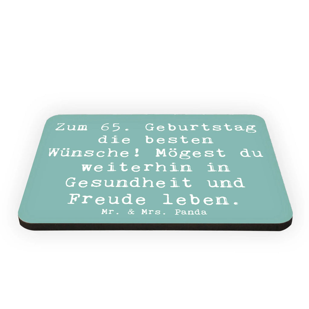 Magnet Spruch 65. Geburtstag Glückwünsche Kühlschrankmagnet, Pinnwandmagnet, Souvenir Magnet, Motivmagnete, Dekomagnet, Whiteboard Magnet, Notiz Magnet, Kühlschrank Dekoration, Geburtstag, Geburtstagsgeschenk, Geschenk