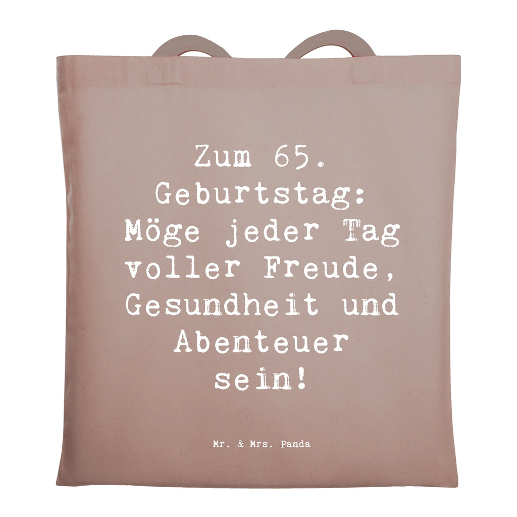 Tragetasche Spruch 65. Geburtstag Beuteltasche, Beutel, Einkaufstasche, Jutebeutel, Stoffbeutel, Tasche, Shopper, Umhängetasche, Strandtasche, Schultertasche, Stofftasche, Tragetasche, Badetasche, Jutetasche, Einkaufstüte, Laptoptasche, Geburtstag, Geburtstagsgeschenk, Geschenk