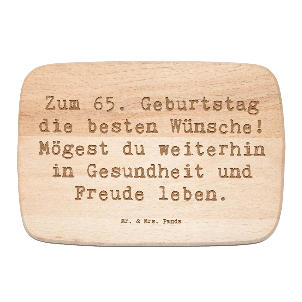 Frühstücksbrett Spruch 65. Geburtstag Glückwünsche Frühstücksbrett, Holzbrett, Schneidebrett, Schneidebrett Holz, Frühstücksbrettchen, Küchenbrett, Geburtstag, Geburtstagsgeschenk, Geschenk