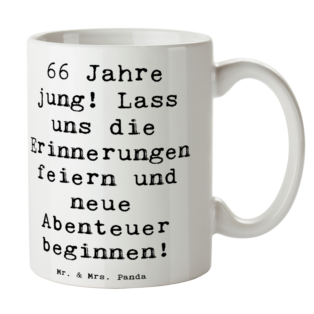 Tasse Spruch 66. Geburtstag Feiern Tasse, Kaffeetasse, Teetasse, Becher, Kaffeebecher, Teebecher, Keramiktasse, Porzellantasse, Büro Tasse, Geschenk Tasse, Tasse Sprüche, Tasse Motive, Kaffeetassen, Tasse bedrucken, Designer Tasse, Cappuccino Tassen, Schöne Teetassen, Geburtstag, Geburtstagsgeschenk, Geschenk