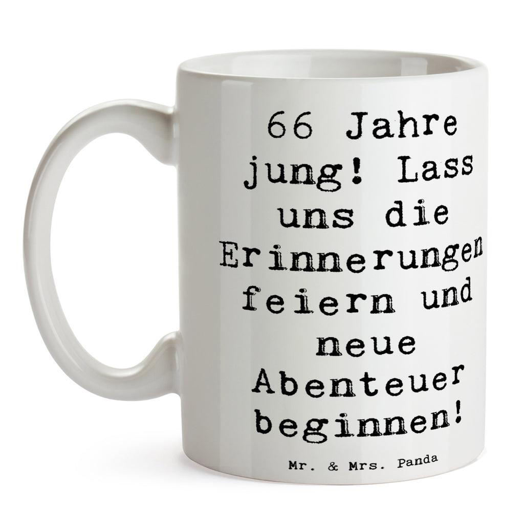 Tasse Spruch 66. Geburtstag Feiern Tasse, Kaffeetasse, Teetasse, Becher, Kaffeebecher, Teebecher, Keramiktasse, Porzellantasse, Büro Tasse, Geschenk Tasse, Tasse Sprüche, Tasse Motive, Kaffeetassen, Tasse bedrucken, Designer Tasse, Cappuccino Tassen, Schöne Teetassen, Geburtstag, Geburtstagsgeschenk, Geschenk