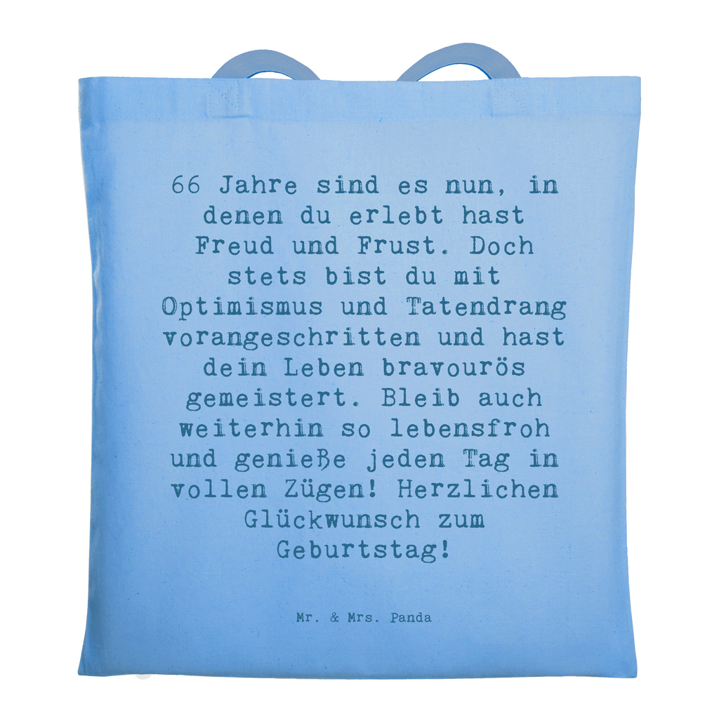 Tragetasche Spruch 66. Geburtstag Beuteltasche, Beutel, Einkaufstasche, Jutebeutel, Stoffbeutel, Tasche, Shopper, Umhängetasche, Strandtasche, Schultertasche, Stofftasche, Tragetasche, Badetasche, Jutetasche, Einkaufstüte, Laptoptasche, Geburtstag, Geburtstagsgeschenk, Geschenk