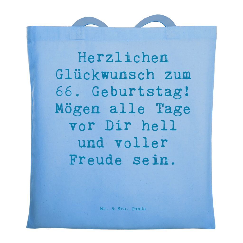 Tragetasche Spruch 66. Geburtstag Glückwünsche Beuteltasche, Beutel, Einkaufstasche, Jutebeutel, Stoffbeutel, Tasche, Shopper, Umhängetasche, Strandtasche, Schultertasche, Stofftasche, Tragetasche, Badetasche, Jutetasche, Einkaufstüte, Laptoptasche, Geburtstag, Geburtstagsgeschenk, Geschenk