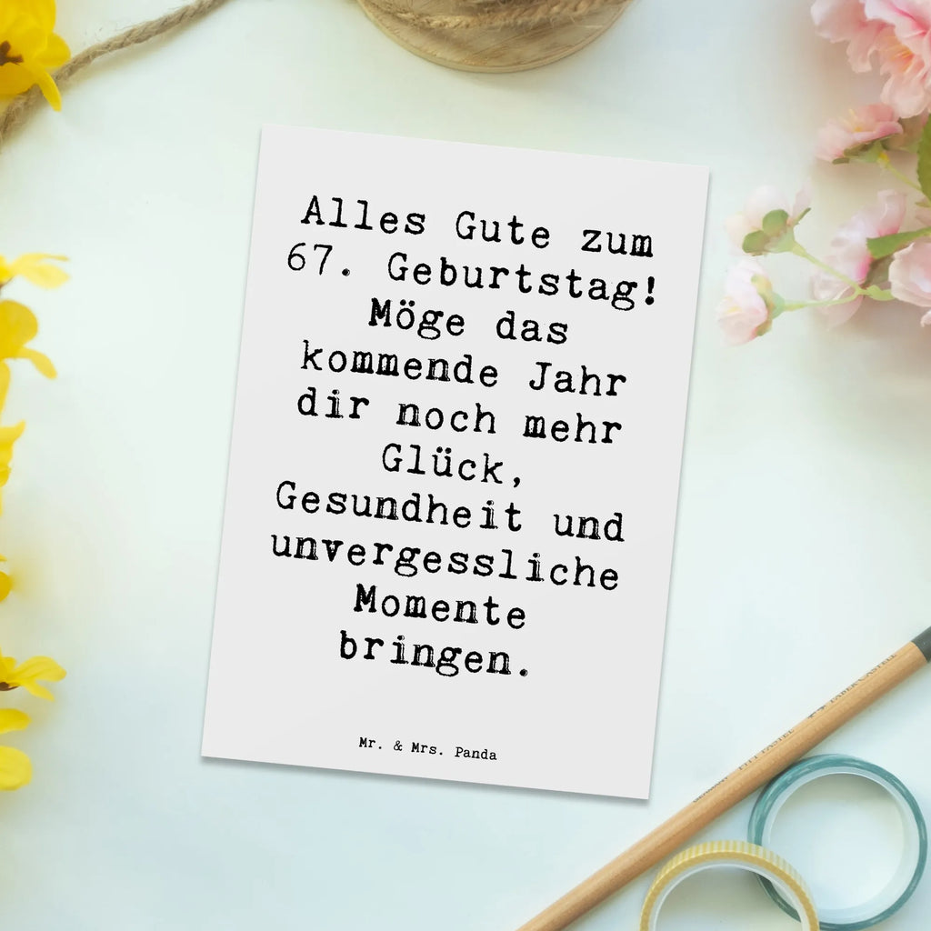 Postkarte Spruch 67. Geburtstag Postkarte, Karte, Geschenkkarte, Grußkarte, Einladung, Ansichtskarte, Geburtstagskarte, Einladungskarte, Dankeskarte, Ansichtskarten, Einladung Geburtstag, Einladungskarten Geburtstag, Geburtstag, Geburtstagsgeschenk, Geschenk