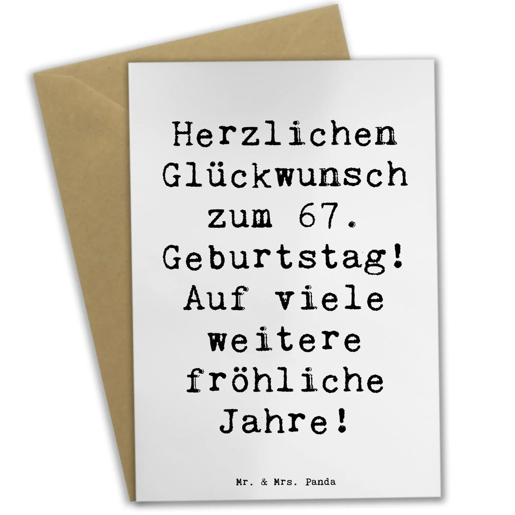 Grußkarte Spruch 67. Geburtstag Freude Grußkarte, Klappkarte, Einladungskarte, Glückwunschkarte, Hochzeitskarte, Geburtstagskarte, Karte, Ansichtskarten, Geburtstag, Geburtstagsgeschenk, Geschenk