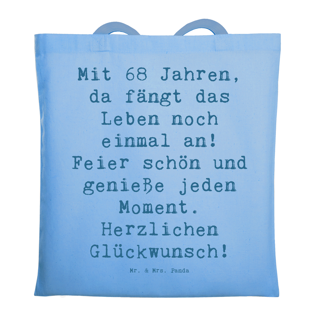 Tragetasche Spruch 68. Geburtstag Freude Beuteltasche, Beutel, Einkaufstasche, Jutebeutel, Stoffbeutel, Tasche, Shopper, Umhängetasche, Strandtasche, Schultertasche, Stofftasche, Tragetasche, Badetasche, Jutetasche, Einkaufstüte, Laptoptasche, Geburtstag, Geburtstagsgeschenk, Geschenk