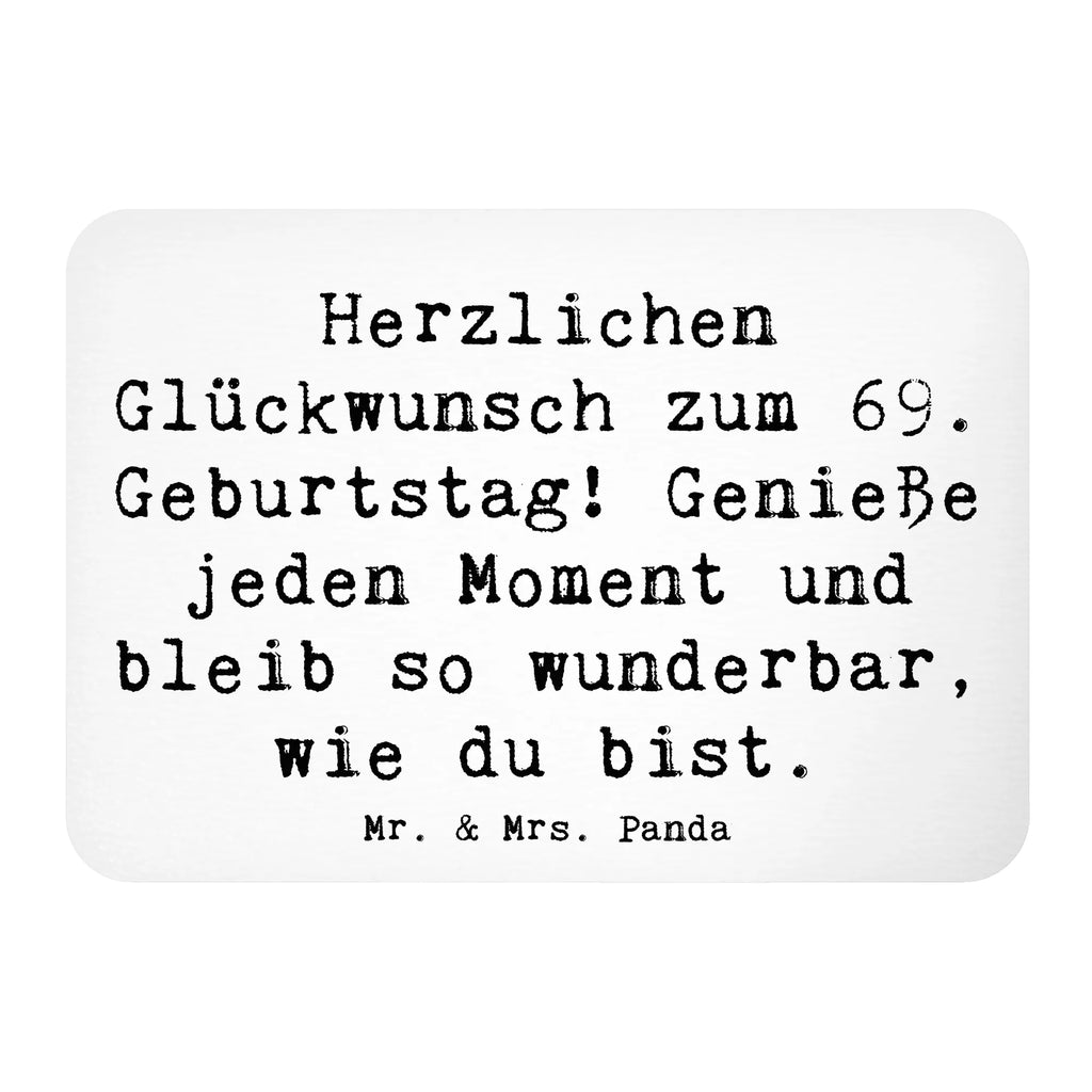 Magnet Spruch 69. Geburtstag Glückwünsche Kühlschrankmagnet, Pinnwandmagnet, Souvenir Magnet, Motivmagnete, Dekomagnet, Whiteboard Magnet, Notiz Magnet, Kühlschrank Dekoration, Geburtstag, Geburtstagsgeschenk, Geschenk