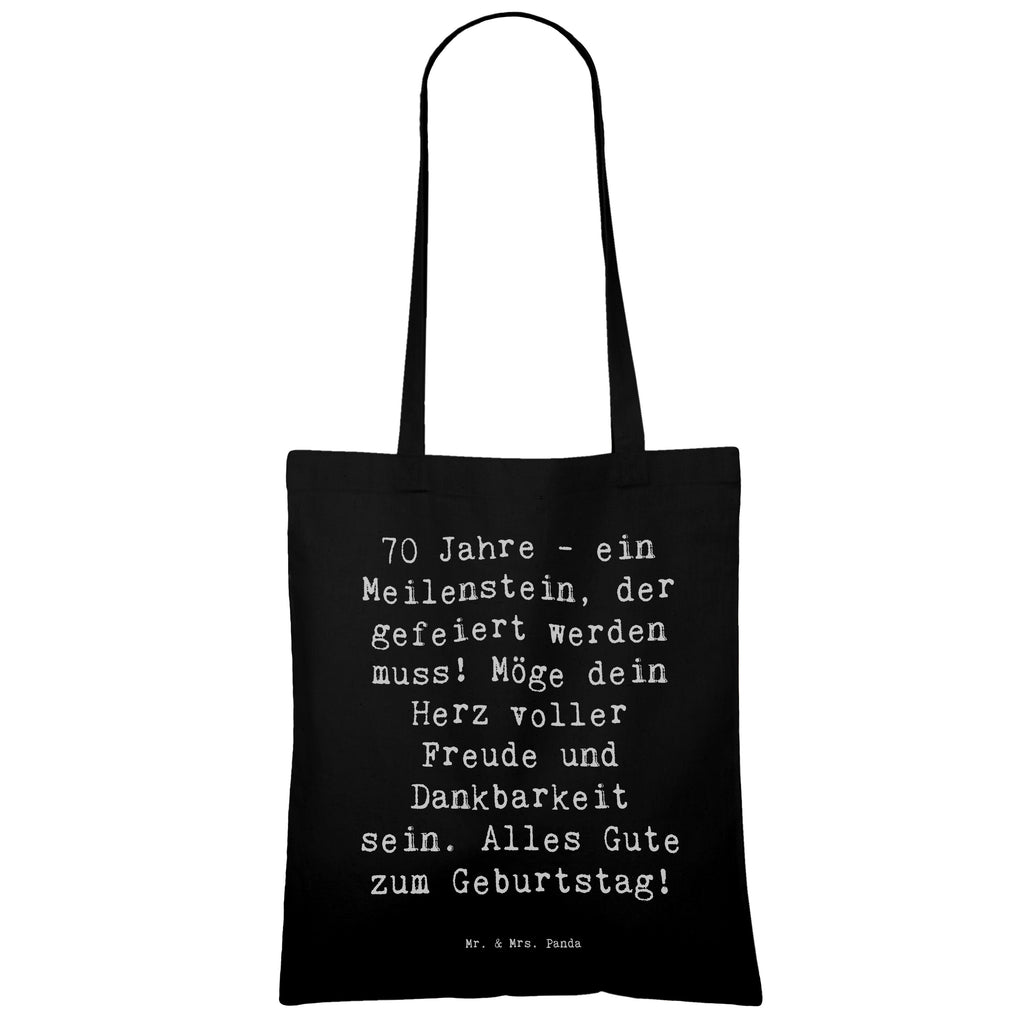 Tragetasche Spruch 70. Geburtstag Meilenstein Beuteltasche, Beutel, Einkaufstasche, Jutebeutel, Stoffbeutel, Tasche, Shopper, Umhängetasche, Strandtasche, Schultertasche, Stofftasche, Tragetasche, Badetasche, Jutetasche, Einkaufstüte, Laptoptasche, Geburtstag, Geburtstagsgeschenk, Geschenk