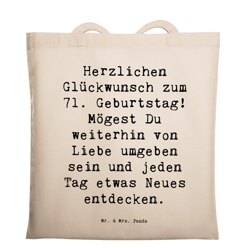 Tragetasche Spruch 71. Geburtstag Freude Beuteltasche, Beutel, Einkaufstasche, Jutebeutel, Stoffbeutel, Tasche, Shopper, Umhängetasche, Strandtasche, Schultertasche, Stofftasche, Tragetasche, Badetasche, Jutetasche, Einkaufstüte, Laptoptasche, Geburtstag, Geburtstagsgeschenk, Geschenk