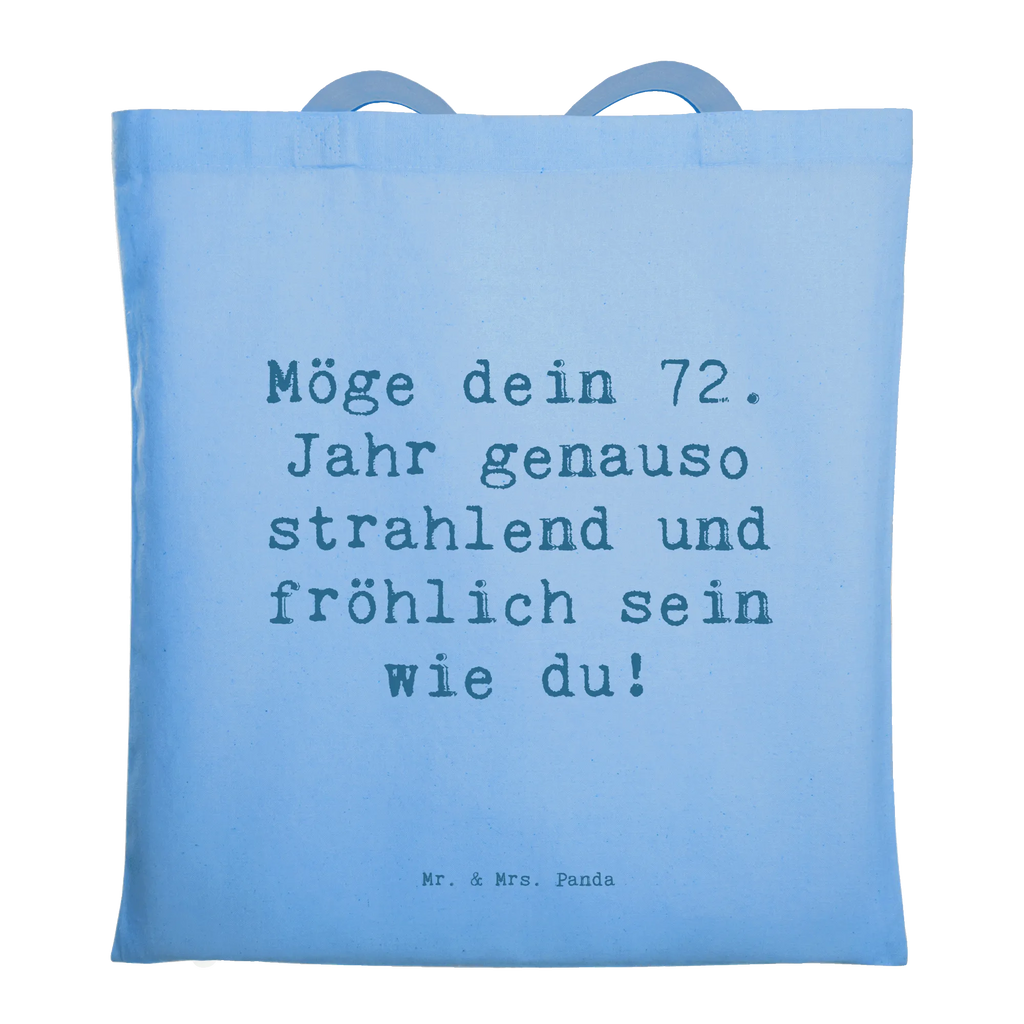 Tragetasche Spruch 72. Geburtstag Freude Glanz Beuteltasche, Beutel, Einkaufstasche, Jutebeutel, Stoffbeutel, Tasche, Shopper, Umhängetasche, Strandtasche, Schultertasche, Stofftasche, Tragetasche, Badetasche, Jutetasche, Einkaufstüte, Laptoptasche, Geburtstag, Geburtstagsgeschenk, Geschenk