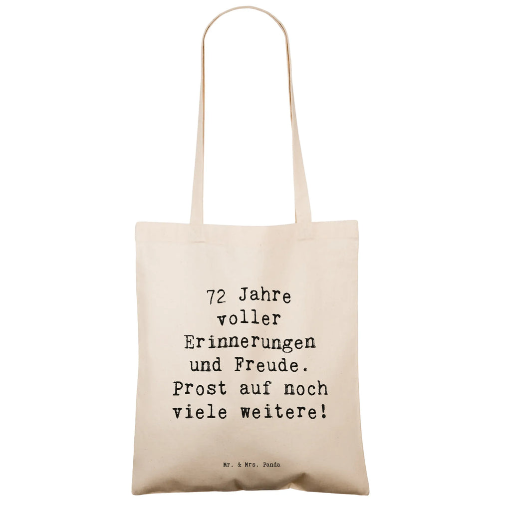 Tragetasche Spruch 72. Geburtstag Glückwünsche Beuteltasche, Beutel, Einkaufstasche, Jutebeutel, Stoffbeutel, Tasche, Shopper, Umhängetasche, Strandtasche, Schultertasche, Stofftasche, Tragetasche, Badetasche, Jutetasche, Einkaufstüte, Laptoptasche, Geburtstag, Geburtstagsgeschenk, Geschenk