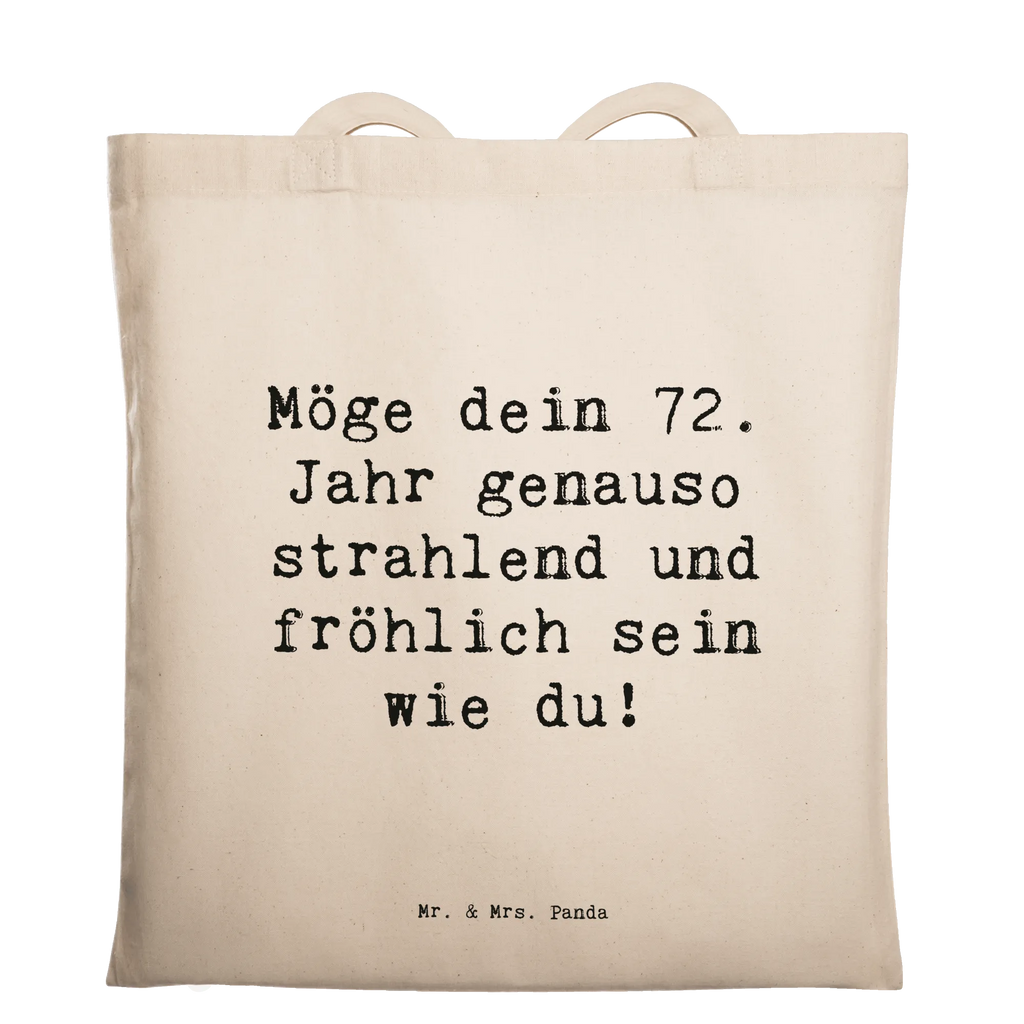 Tragetasche Spruch 72. Geburtstag Freude Glanz Beuteltasche, Beutel, Einkaufstasche, Jutebeutel, Stoffbeutel, Tasche, Shopper, Umhängetasche, Strandtasche, Schultertasche, Stofftasche, Tragetasche, Badetasche, Jutetasche, Einkaufstüte, Laptoptasche, Geburtstag, Geburtstagsgeschenk, Geschenk