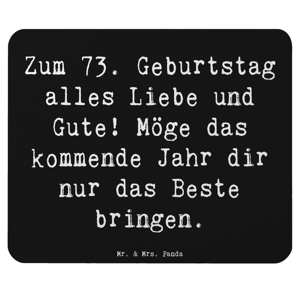 Mauspad Spruch 73. Geburtstag Glückwünsche Mousepad, Computer zubehör, Büroausstattung, PC Zubehör, Arbeitszimmer, Mauspad, Einzigartiges Mauspad, Designer Mauspad, Mausunterlage, Mauspad Büro, Geburtstag, Geburtstagsgeschenk, Geschenk