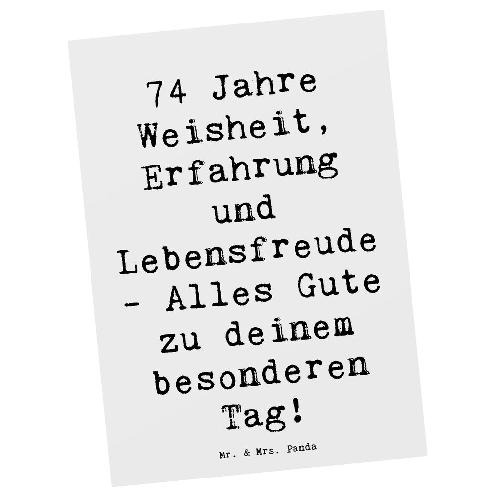 Postkarte Spruch 74. Geburtstag Postkarte, Karte, Geschenkkarte, Grußkarte, Einladung, Ansichtskarte, Geburtstagskarte, Einladungskarte, Dankeskarte, Ansichtskarten, Einladung Geburtstag, Einladungskarten Geburtstag, Geburtstag, Geburtstagsgeschenk, Geschenk