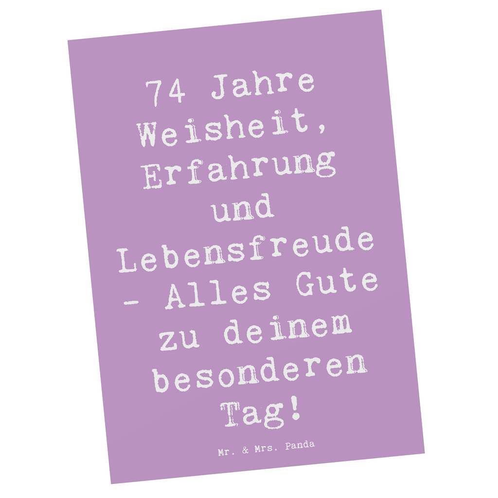 Postkarte Spruch 74. Geburtstag Postkarte, Karte, Geschenkkarte, Grußkarte, Einladung, Ansichtskarte, Geburtstagskarte, Einladungskarte, Dankeskarte, Ansichtskarten, Einladung Geburtstag, Einladungskarten Geburtstag, Geburtstag, Geburtstagsgeschenk, Geschenk