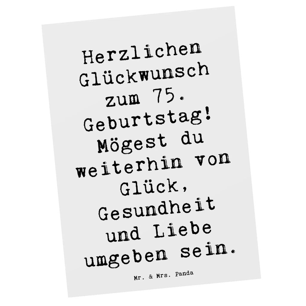 Postkarte Spruch 75. Geburtstag Postkarte, Karte, Geschenkkarte, Grußkarte, Einladung, Ansichtskarte, Geburtstagskarte, Einladungskarte, Dankeskarte, Ansichtskarten, Einladung Geburtstag, Einladungskarten Geburtstag, Geburtstag, Geburtstagsgeschenk, Geschenk