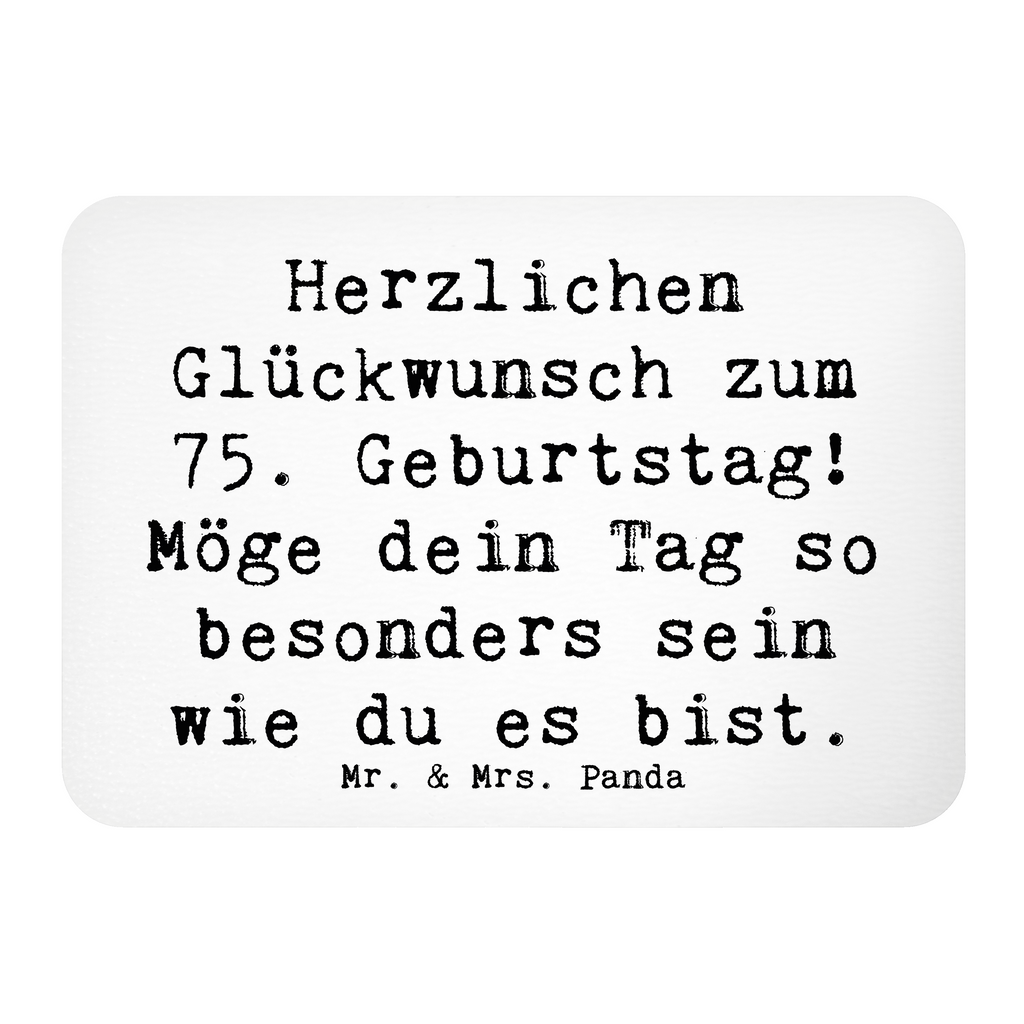 Magnet Spruch 75. Geburtstag Glückwünsche Kühlschrankmagnet, Pinnwandmagnet, Souvenir Magnet, Motivmagnete, Dekomagnet, Whiteboard Magnet, Notiz Magnet, Kühlschrank Dekoration, Geburtstag, Geburtstagsgeschenk, Geschenk