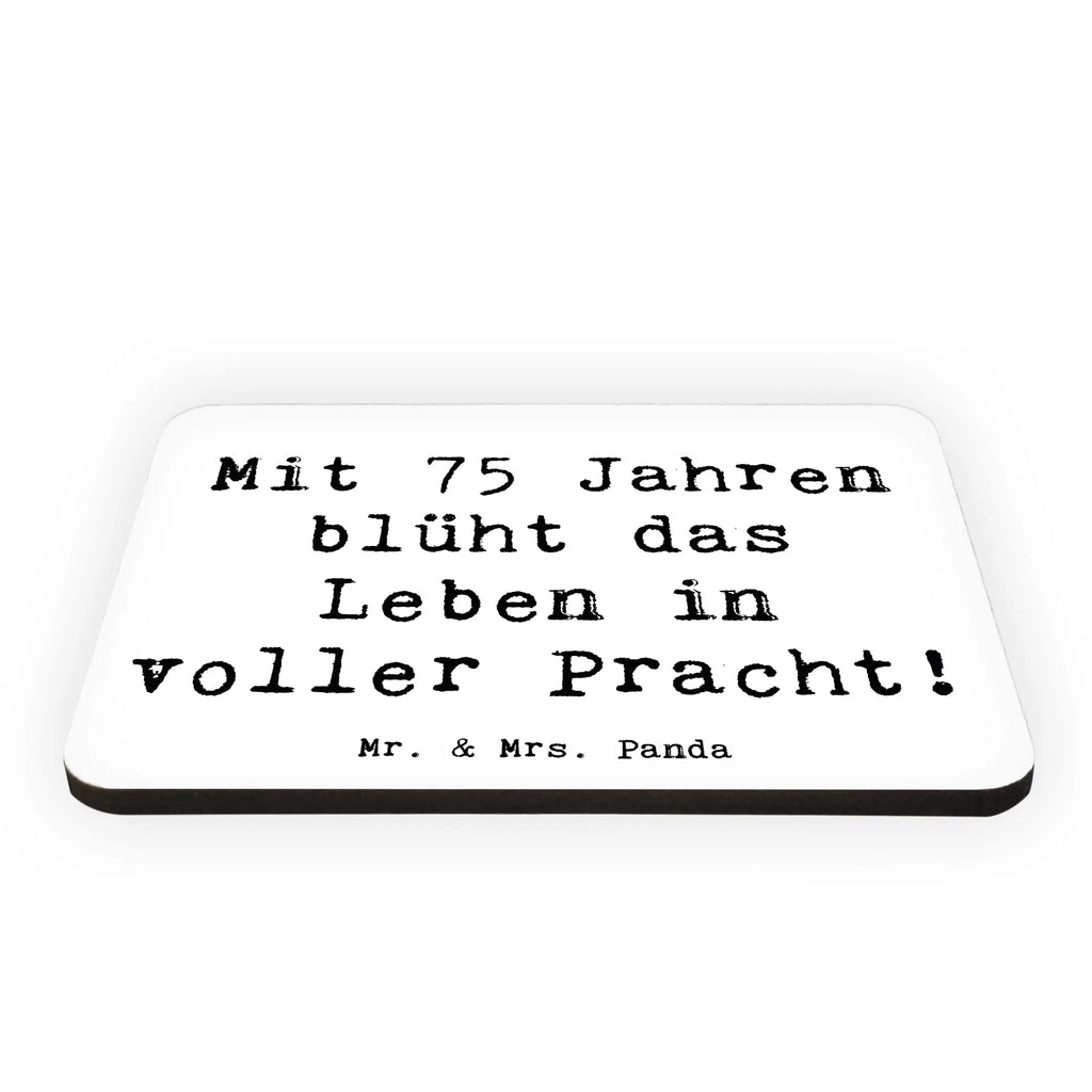 Magnet Spruch 75. Geburtstag Blüte Kühlschrankmagnet, Pinnwandmagnet, Souvenir Magnet, Motivmagnete, Dekomagnet, Whiteboard Magnet, Notiz Magnet, Kühlschrank Dekoration, Geburtstag, Geburtstagsgeschenk, Geschenk