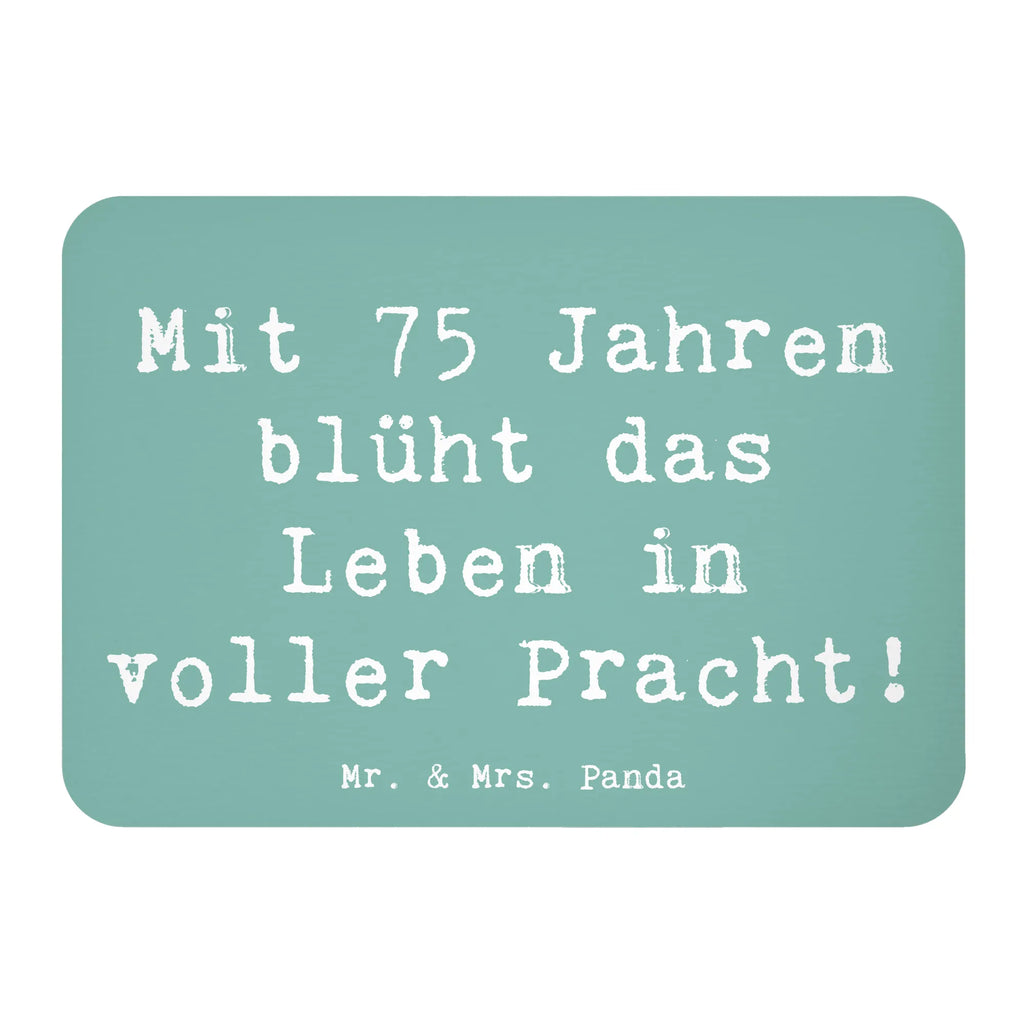 Magnet Spruch 75. Geburtstag Blüte Kühlschrankmagnet, Pinnwandmagnet, Souvenir Magnet, Motivmagnete, Dekomagnet, Whiteboard Magnet, Notiz Magnet, Kühlschrank Dekoration, Geburtstag, Geburtstagsgeschenk, Geschenk