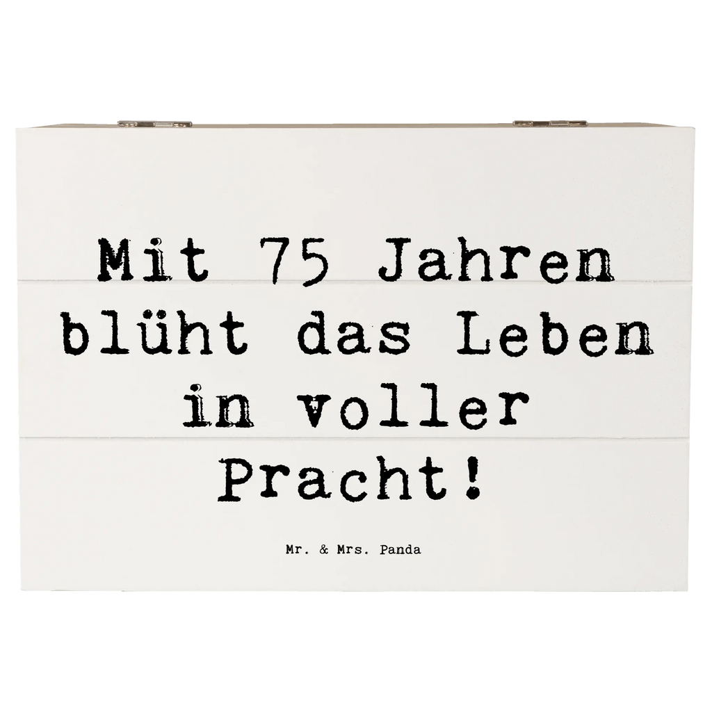 Holzkiste Spruch 75. Geburtstag Blüte Holzkiste, Kiste, Schatzkiste, Truhe, Schatulle, XXL, Erinnerungsbox, Erinnerungskiste, Dekokiste, Aufbewahrungsbox, Geschenkbox, Geschenkdose, Geburtstag, Geburtstagsgeschenk, Geschenk