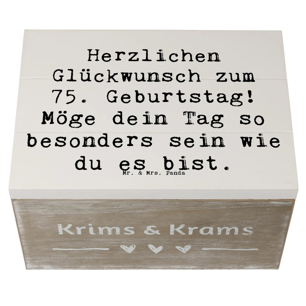 Holzkiste Spruch 75. Geburtstag Glückwünsche Holzkiste, Kiste, Schatzkiste, Truhe, Schatulle, XXL, Erinnerungsbox, Erinnerungskiste, Dekokiste, Aufbewahrungsbox, Geschenkbox, Geschenkdose, Geburtstag, Geburtstagsgeschenk, Geschenk