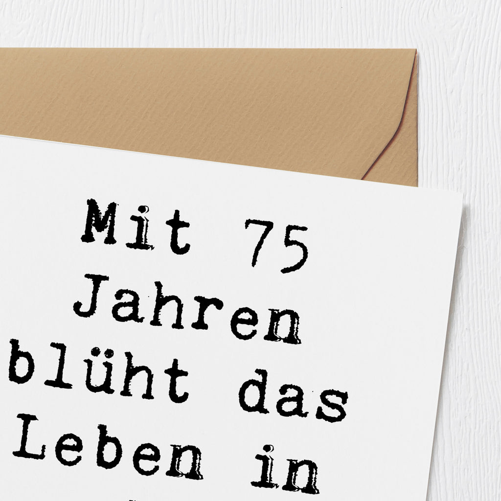 Deluxe Karte Spruch 75. Geburtstag Blüte Karte, Grußkarte, Klappkarte, Einladungskarte, Glückwunschkarte, Hochzeitskarte, Geburtstagskarte, Hochwertige Grußkarte, Hochwertige Klappkarte, Geburtstag, Geburtstagsgeschenk, Geschenk