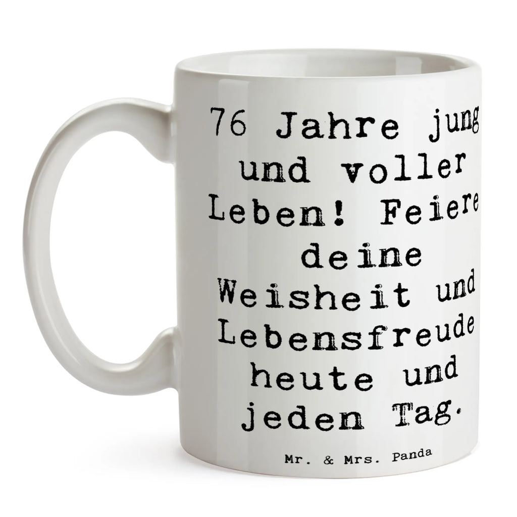 Tasse Spruch 76. Geburtstag Jung und Lebendig Tasse, Kaffeetasse, Teetasse, Becher, Kaffeebecher, Teebecher, Keramiktasse, Porzellantasse, Büro Tasse, Geschenk Tasse, Tasse Sprüche, Tasse Motive, Kaffeetassen, Tasse bedrucken, Designer Tasse, Cappuccino Tassen, Schöne Teetassen, Geburtstag, Geburtstagsgeschenk, Geschenk