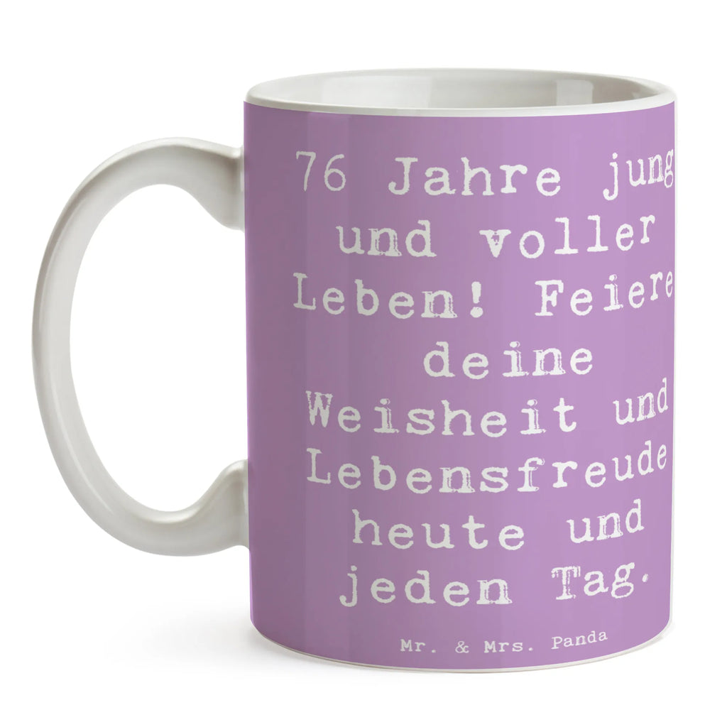 Tasse Spruch 76. Geburtstag Jung und Lebendig Tasse, Kaffeetasse, Teetasse, Becher, Kaffeebecher, Teebecher, Keramiktasse, Porzellantasse, Büro Tasse, Geschenk Tasse, Tasse Sprüche, Tasse Motive, Kaffeetassen, Tasse bedrucken, Designer Tasse, Cappuccino Tassen, Schöne Teetassen, Geburtstag, Geburtstagsgeschenk, Geschenk