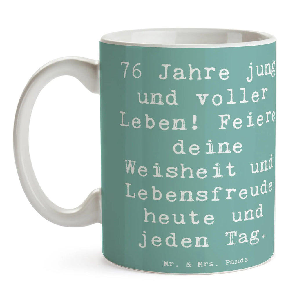 Tasse Spruch 76. Geburtstag Jung und Lebendig Tasse, Kaffeetasse, Teetasse, Becher, Kaffeebecher, Teebecher, Keramiktasse, Porzellantasse, Büro Tasse, Geschenk Tasse, Tasse Sprüche, Tasse Motive, Kaffeetassen, Tasse bedrucken, Designer Tasse, Cappuccino Tassen, Schöne Teetassen, Geburtstag, Geburtstagsgeschenk, Geschenk