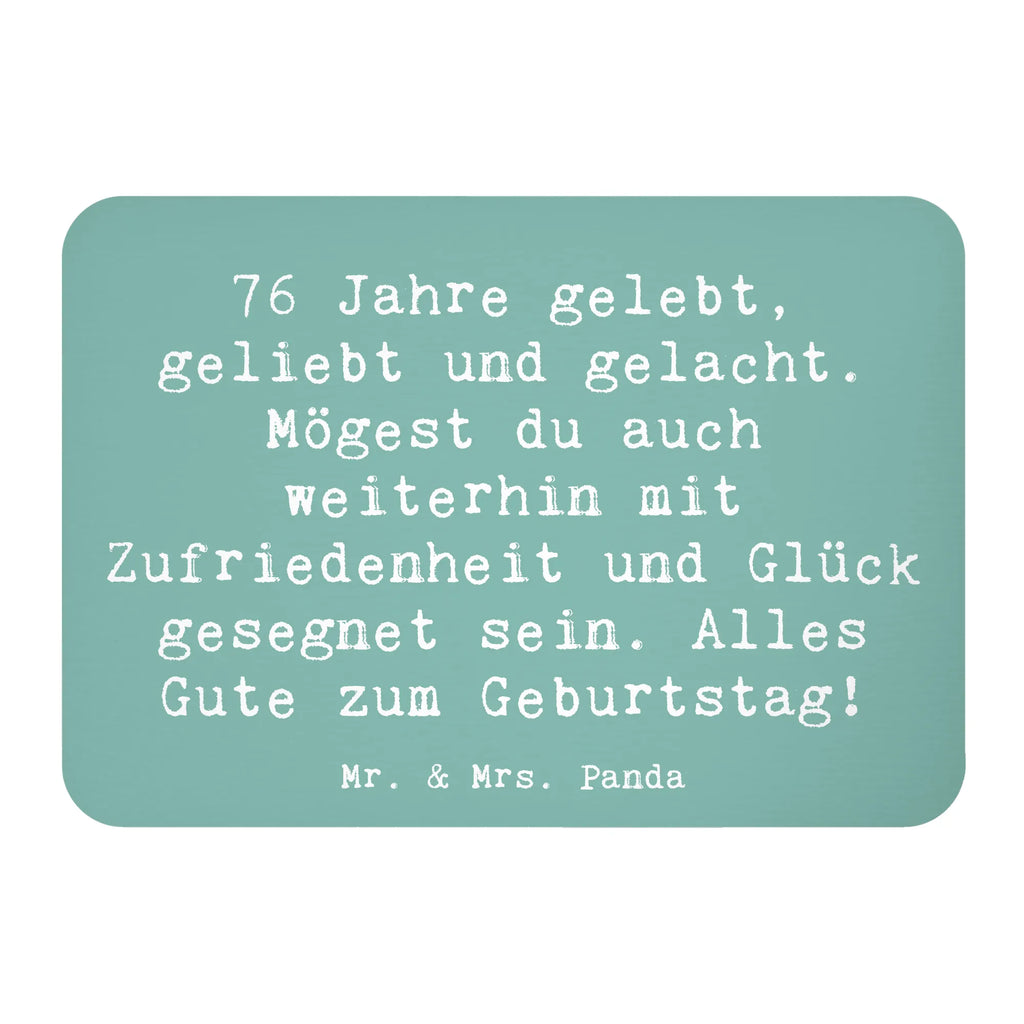 Magnet Spruch 76. Geburtstag Kühlschrankmagnet, Pinnwandmagnet, Souvenir Magnet, Motivmagnete, Dekomagnet, Whiteboard Magnet, Notiz Magnet, Kühlschrank Dekoration, Geburtstag, Geburtstagsgeschenk, Geschenk