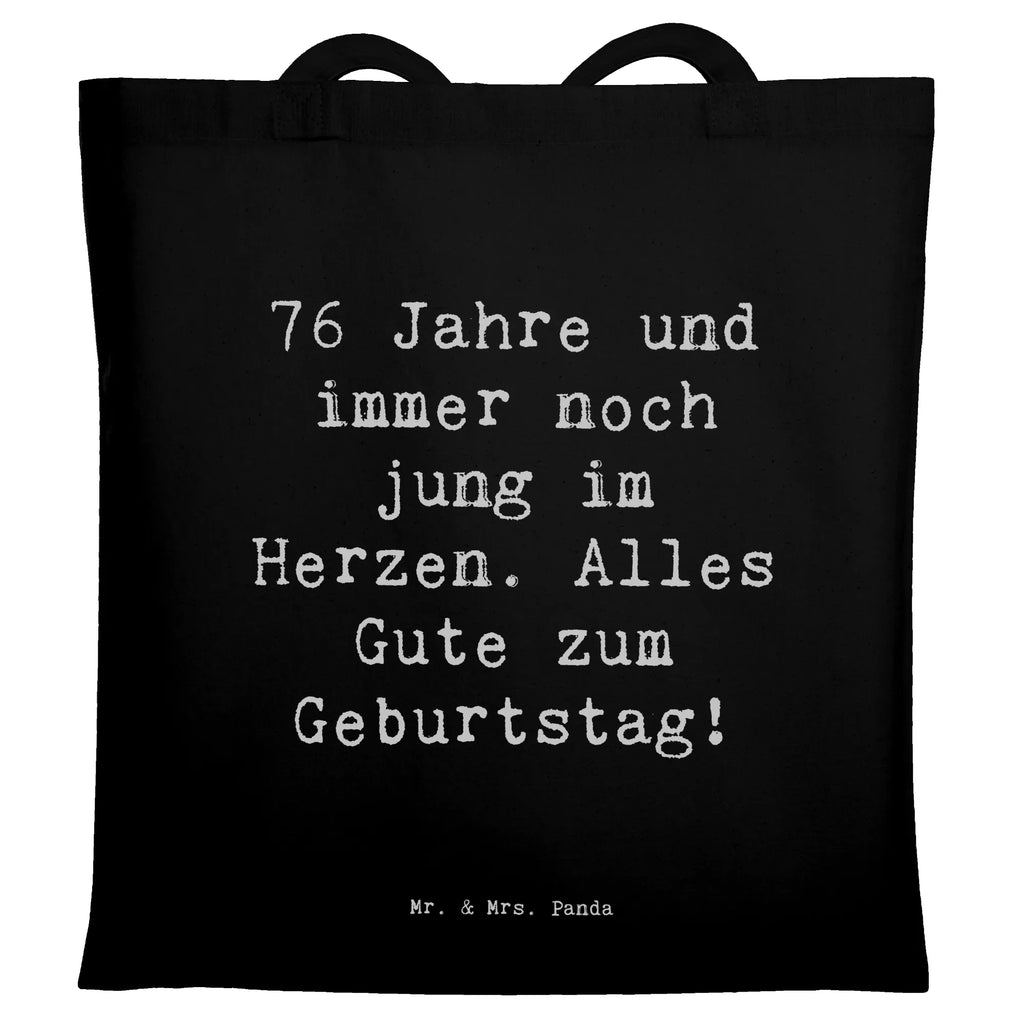 Tragetasche Spruch 76. Geburtstag Herzjung Beuteltasche, Beutel, Einkaufstasche, Jutebeutel, Stoffbeutel, Tasche, Shopper, Umhängetasche, Strandtasche, Schultertasche, Stofftasche, Tragetasche, Badetasche, Jutetasche, Einkaufstüte, Laptoptasche, Geburtstag, Geburtstagsgeschenk, Geschenk