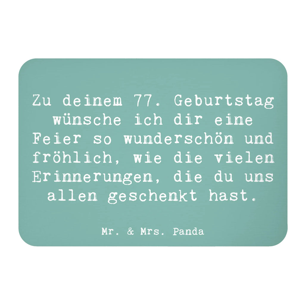 Magnet Spruch 77. Geburtstag Kühlschrankmagnet, Pinnwandmagnet, Souvenir Magnet, Motivmagnete, Dekomagnet, Whiteboard Magnet, Notiz Magnet, Kühlschrank Dekoration, Geburtstag, Geburtstagsgeschenk, Geschenk