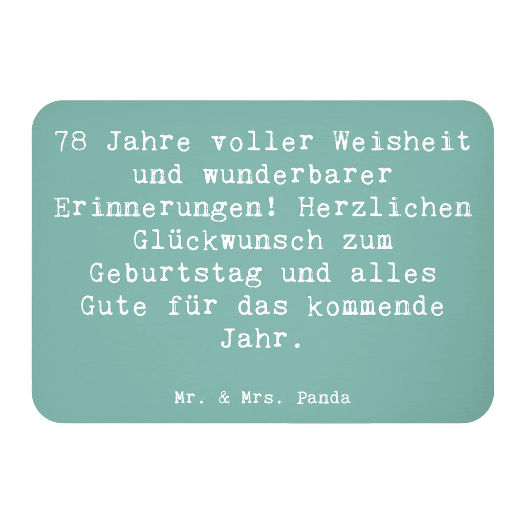 Magnet Spruch 78. Geburtstag Weisheit Kühlschrankmagnet, Pinnwandmagnet, Souvenir Magnet, Motivmagnete, Dekomagnet, Whiteboard Magnet, Notiz Magnet, Kühlschrank Dekoration, Geburtstag, Geburtstagsgeschenk, Geschenk