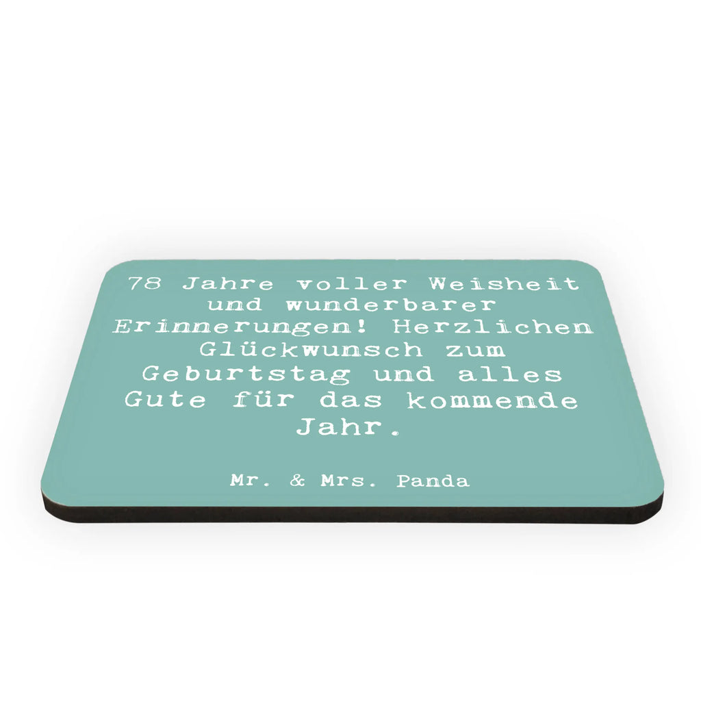 Magnet Spruch 78. Geburtstag Weisheit Kühlschrankmagnet, Pinnwandmagnet, Souvenir Magnet, Motivmagnete, Dekomagnet, Whiteboard Magnet, Notiz Magnet, Kühlschrank Dekoration, Geburtstag, Geburtstagsgeschenk, Geschenk