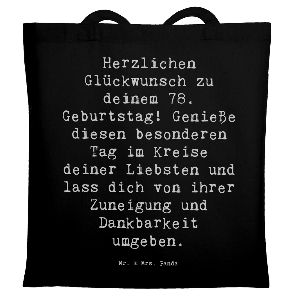 Tragetasche Spruch 78. Geburtstag Beuteltasche, Beutel, Einkaufstasche, Jutebeutel, Stoffbeutel, Tasche, Shopper, Umhängetasche, Strandtasche, Schultertasche, Stofftasche, Tragetasche, Badetasche, Jutetasche, Einkaufstüte, Laptoptasche, Geburtstag, Geburtstagsgeschenk, Geschenk