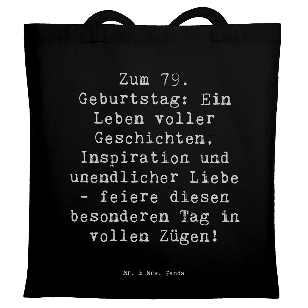 Tragetasche Spruch 79. Geburtstag Beuteltasche, Beutel, Einkaufstasche, Jutebeutel, Stoffbeutel, Tasche, Shopper, Umhängetasche, Strandtasche, Schultertasche, Stofftasche, Tragetasche, Badetasche, Jutetasche, Einkaufstüte, Laptoptasche, Geburtstag, Geburtstagsgeschenk, Geschenk