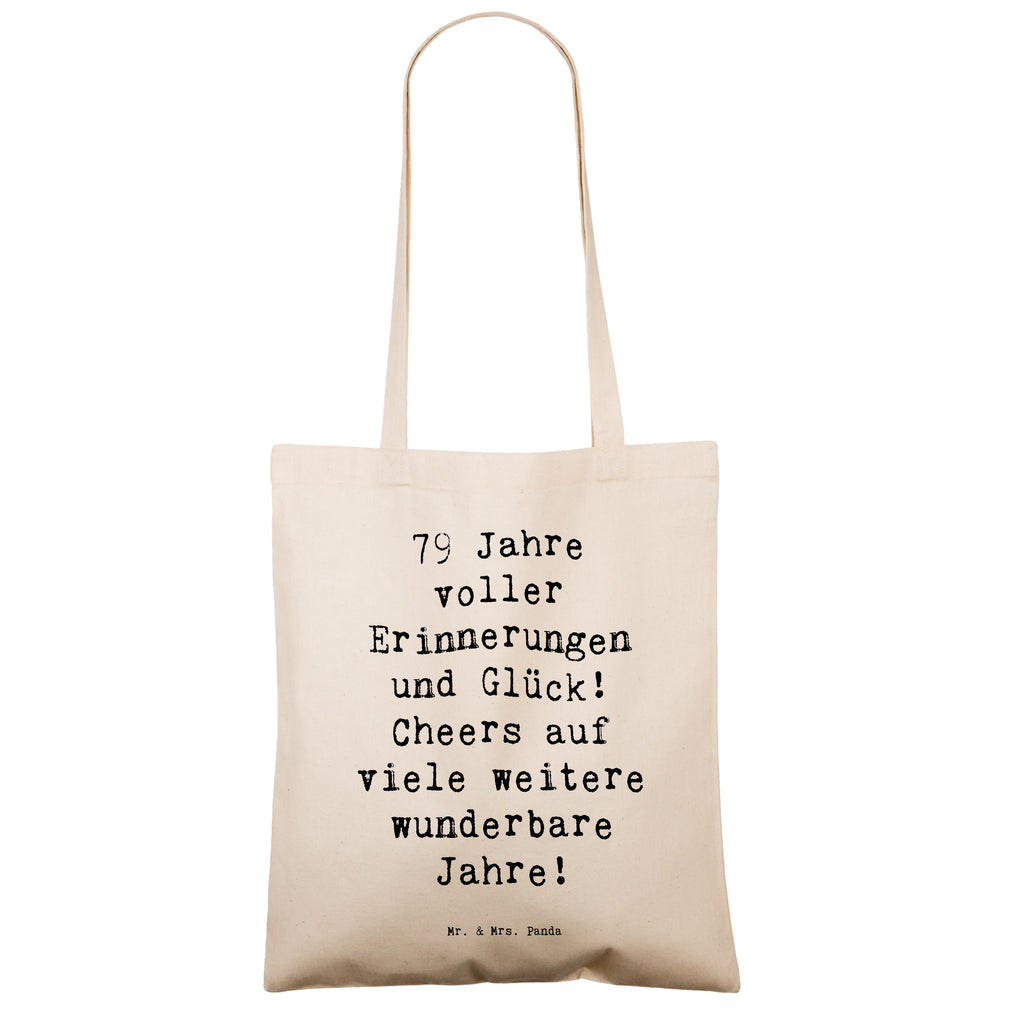 Tragetasche Spruch 79. Geburtstag Erinnerungen Beuteltasche, Beutel, Einkaufstasche, Jutebeutel, Stoffbeutel, Tasche, Shopper, Umhängetasche, Strandtasche, Schultertasche, Stofftasche, Tragetasche, Badetasche, Jutetasche, Einkaufstüte, Laptoptasche, Geburtstag, Geburtstagsgeschenk, Geschenk