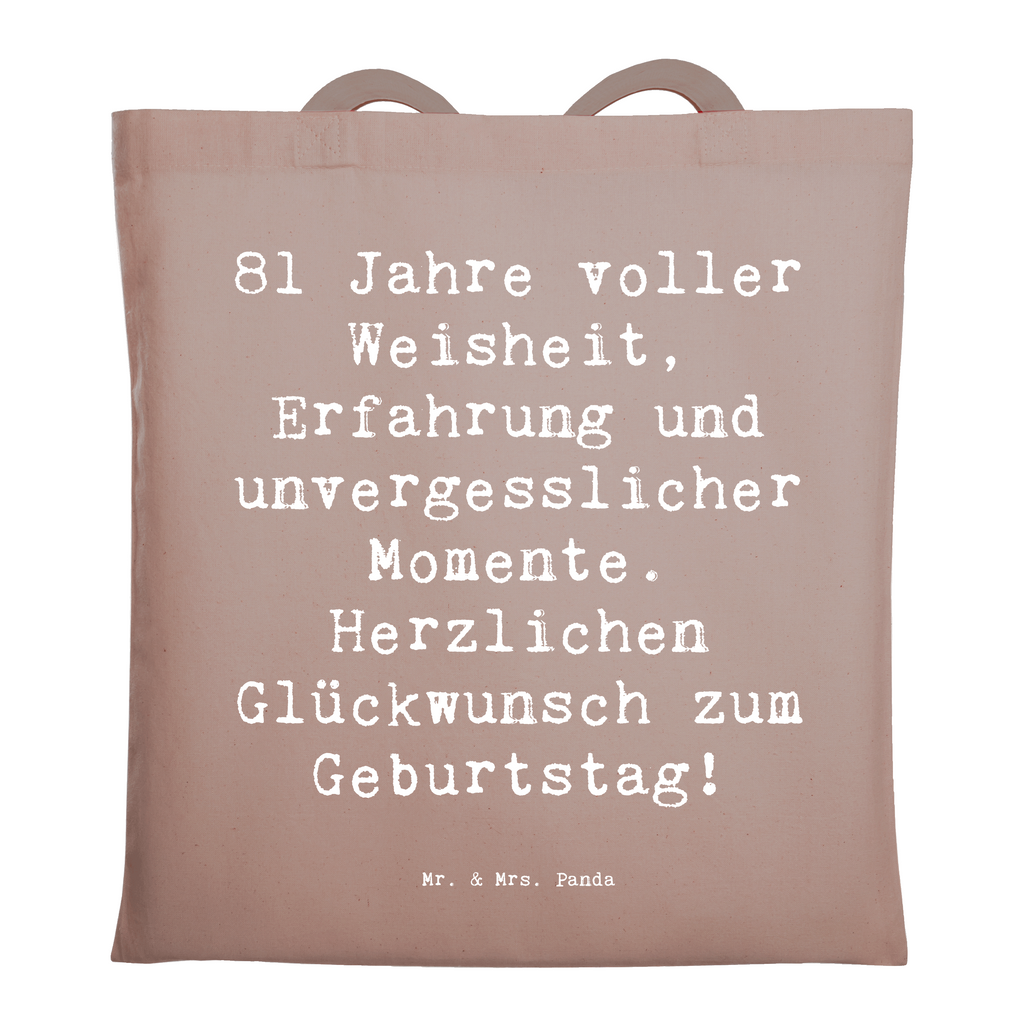 Tragetasche Spruch 81. Geburtstag Beuteltasche, Beutel, Einkaufstasche, Jutebeutel, Stoffbeutel, Tasche, Shopper, Umhängetasche, Strandtasche, Schultertasche, Stofftasche, Tragetasche, Badetasche, Jutetasche, Einkaufstüte, Laptoptasche, Geburtstag, Geburtstagsgeschenk, Geschenk