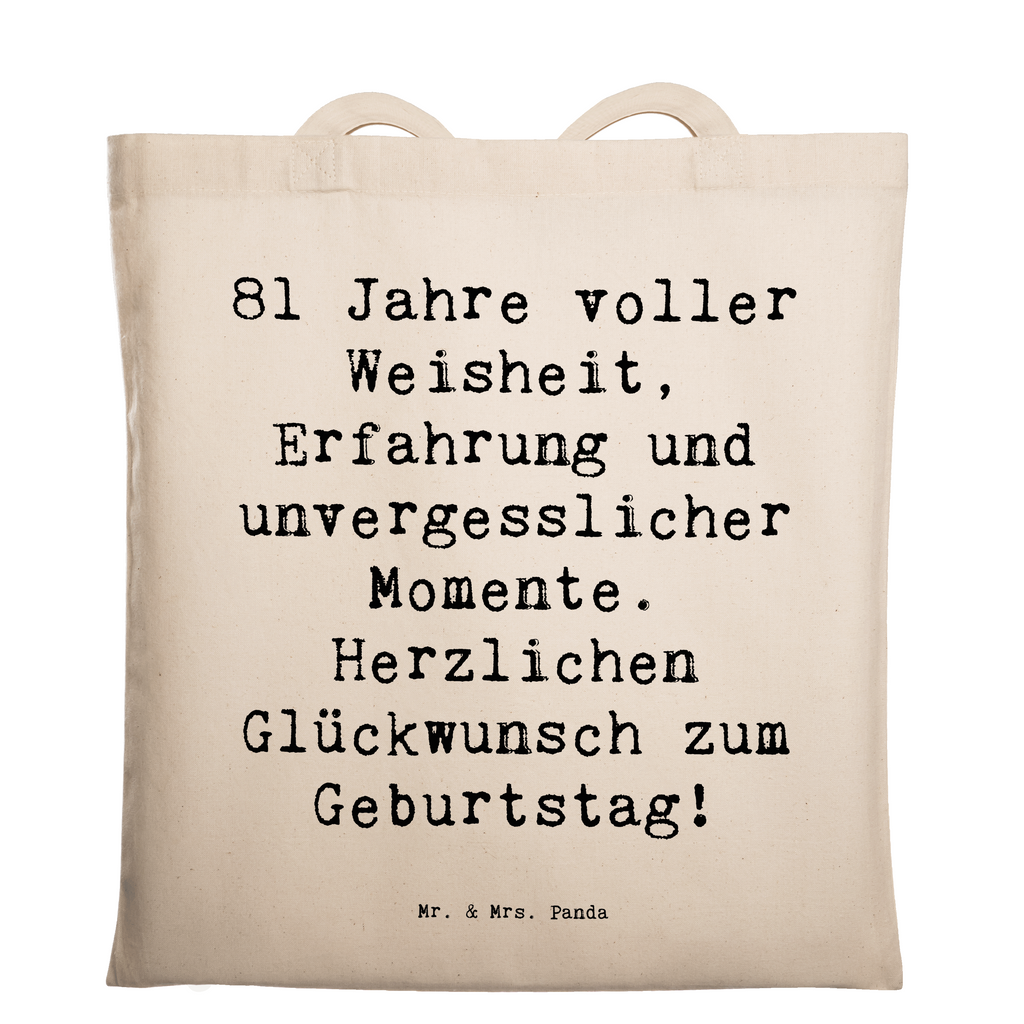 Tragetasche Spruch 81. Geburtstag Beuteltasche, Beutel, Einkaufstasche, Jutebeutel, Stoffbeutel, Tasche, Shopper, Umhängetasche, Strandtasche, Schultertasche, Stofftasche, Tragetasche, Badetasche, Jutetasche, Einkaufstüte, Laptoptasche, Geburtstag, Geburtstagsgeschenk, Geschenk