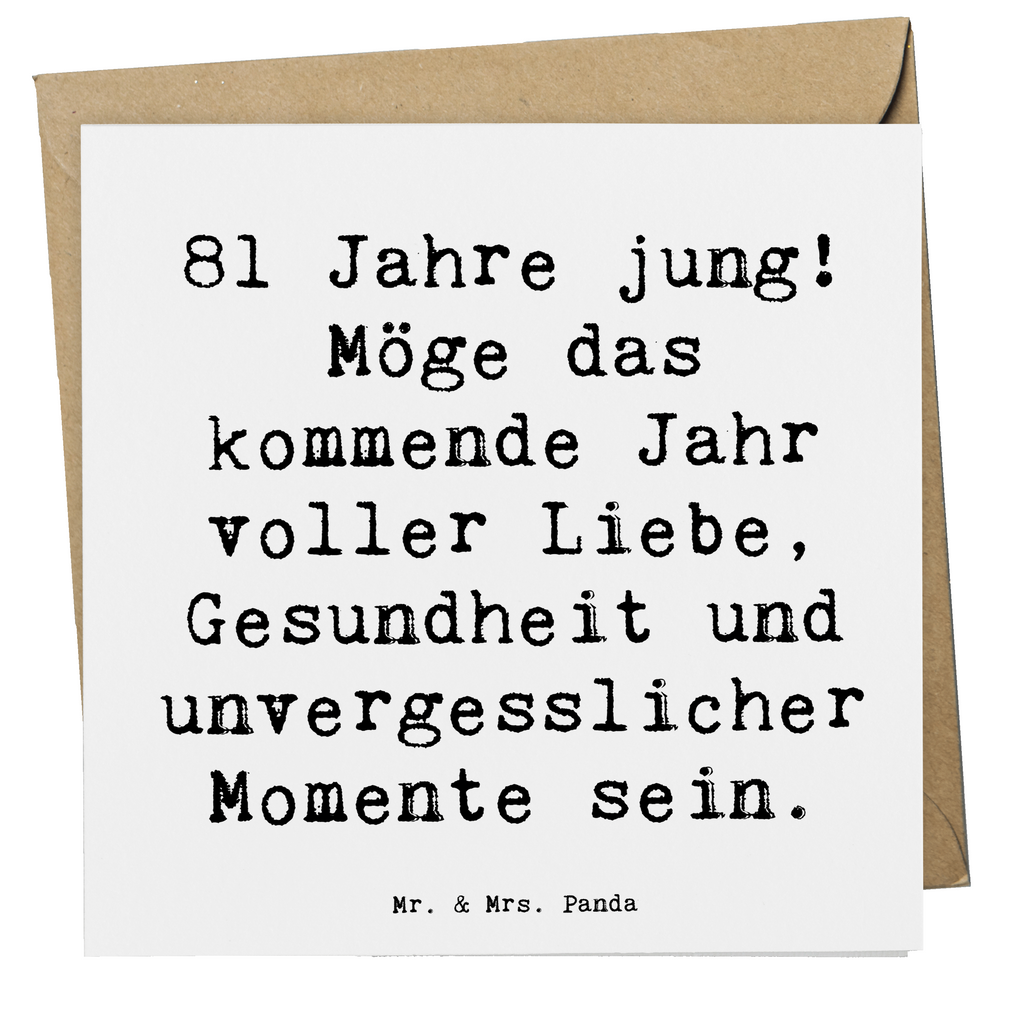 Deluxe Karte Spruch 81. Geburtstag Karte, Grußkarte, Klappkarte, Einladungskarte, Glückwunschkarte, Hochzeitskarte, Geburtstagskarte, Hochwertige Grußkarte, Hochwertige Klappkarte, Geburtstag, Geburtstagsgeschenk, Geschenk