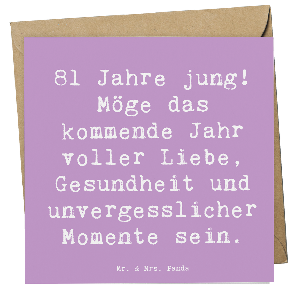 Deluxe Karte Spruch 81. Geburtstag Karte, Grußkarte, Klappkarte, Einladungskarte, Glückwunschkarte, Hochzeitskarte, Geburtstagskarte, Hochwertige Grußkarte, Hochwertige Klappkarte, Geburtstag, Geburtstagsgeschenk, Geschenk