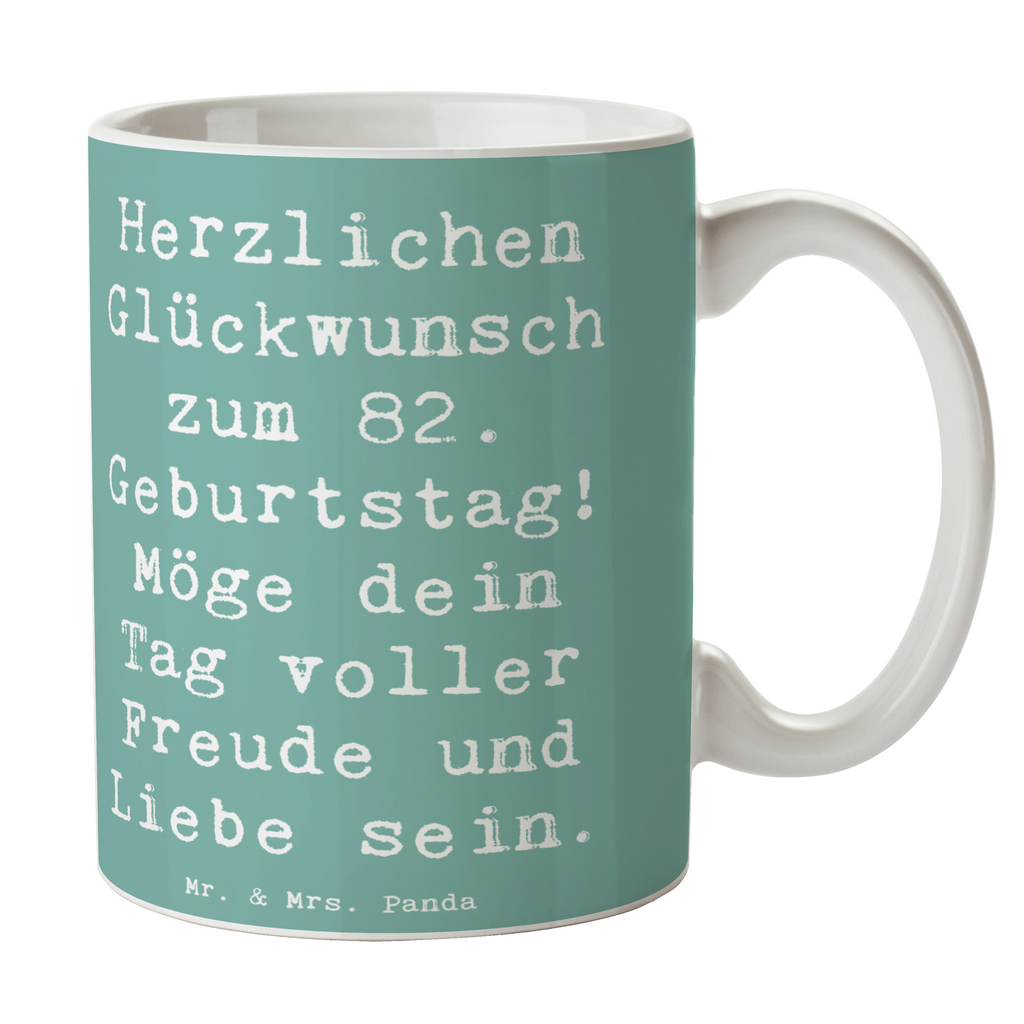 Tasse Spruch 82. Geburtstag Tasse, Kaffeetasse, Teetasse, Becher, Kaffeebecher, Teebecher, Keramiktasse, Porzellantasse, Büro Tasse, Geschenk Tasse, Tasse Sprüche, Tasse Motive, Kaffeetassen, Tasse bedrucken, Designer Tasse, Cappuccino Tassen, Schöne Teetassen, Geburtstag, Geburtstagsgeschenk, Geschenk