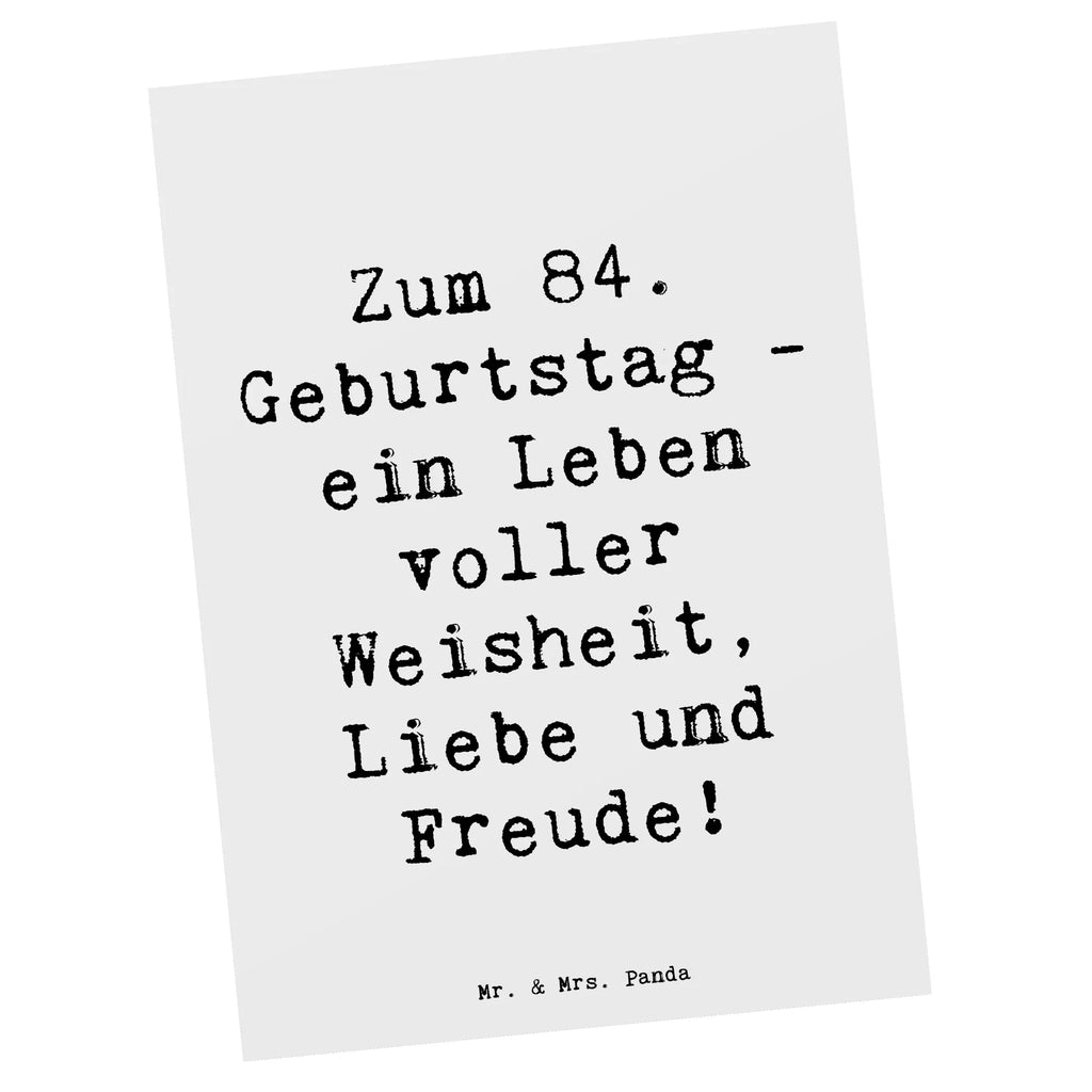 Postkarte Spruch 84. Geburtstag Postkarte, Karte, Geschenkkarte, Grußkarte, Einladung, Ansichtskarte, Geburtstagskarte, Einladungskarte, Dankeskarte, Ansichtskarten, Einladung Geburtstag, Einladungskarten Geburtstag, Geburtstag, Geburtstagsgeschenk, Geschenk