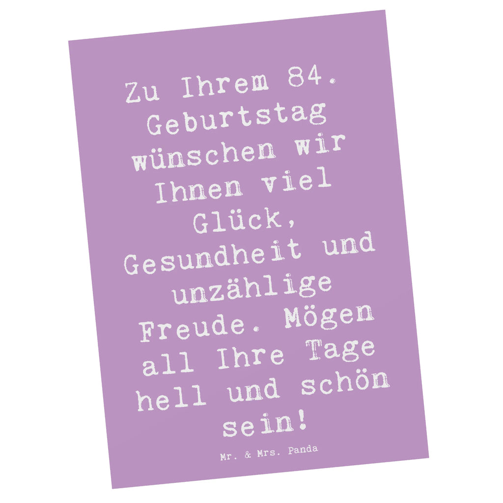 Postkarte Spruch 84. Geburtstag Glückwünsche Postkarte, Karte, Geschenkkarte, Grußkarte, Einladung, Ansichtskarte, Geburtstagskarte, Einladungskarte, Dankeskarte, Ansichtskarten, Einladung Geburtstag, Einladungskarten Geburtstag, Geburtstag, Geburtstagsgeschenk, Geschenk